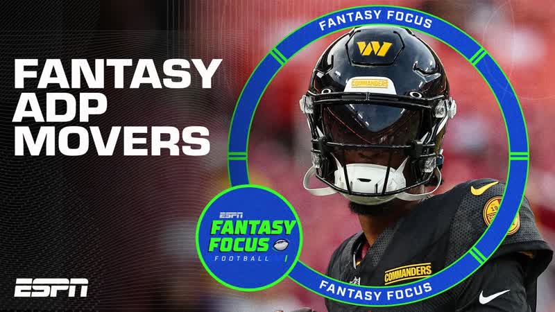 Fantasy ADP Movers Impact Late Round Picks, Fantasy