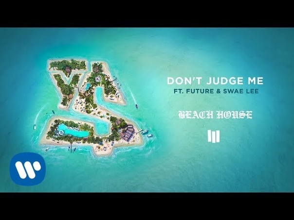 Ty Dolla ign Dont Judge Me ft. Future Swae Lee Official