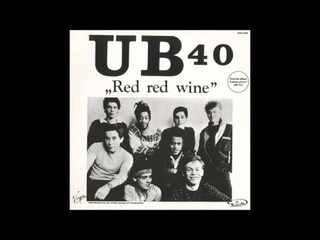 UB40 - Red Red Wine (12“ Version)  **HQ Audio**
