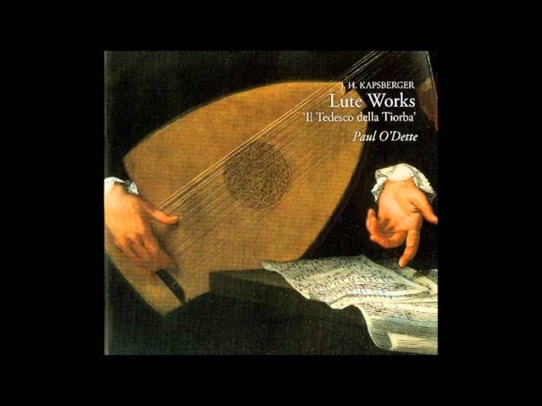 Johannes Hieronymus Kapsberger Pieces for Lute, Paul