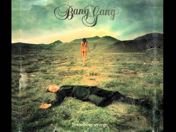 Bang Gang Its Alright ( Official