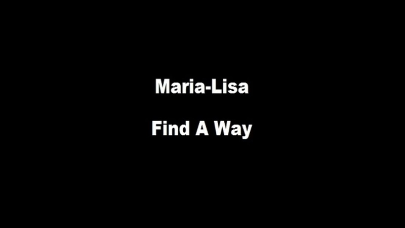 Maria Lisa Find A Way ( Progressive