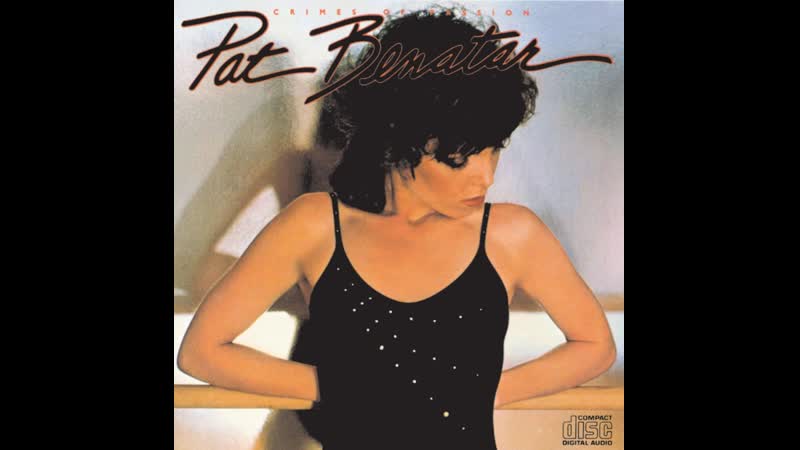 TRACKLIST PAT BENATAR Crimes Of Passion 24 NOVIEMBRE