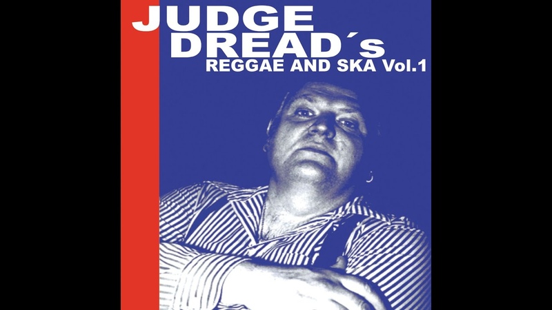 Judge Dread Judge Dreads Reggae and Ska Vol. 1 ( Spirit of 69 Records) Full
