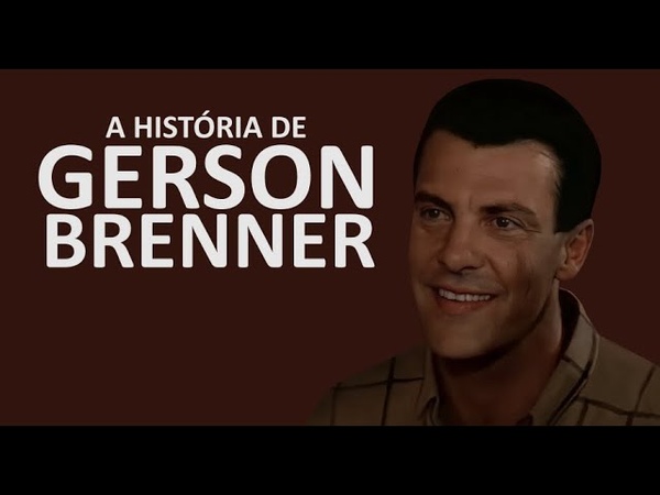 A HISTÓ RIA DE GERSON