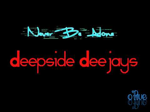 Deepside Dee Jays Never Be Alone Radio