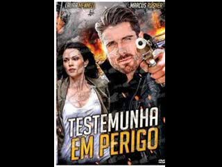 TESTEMUNHA Em Perigo 2020 - Drama Suspense Policial (Dublado)