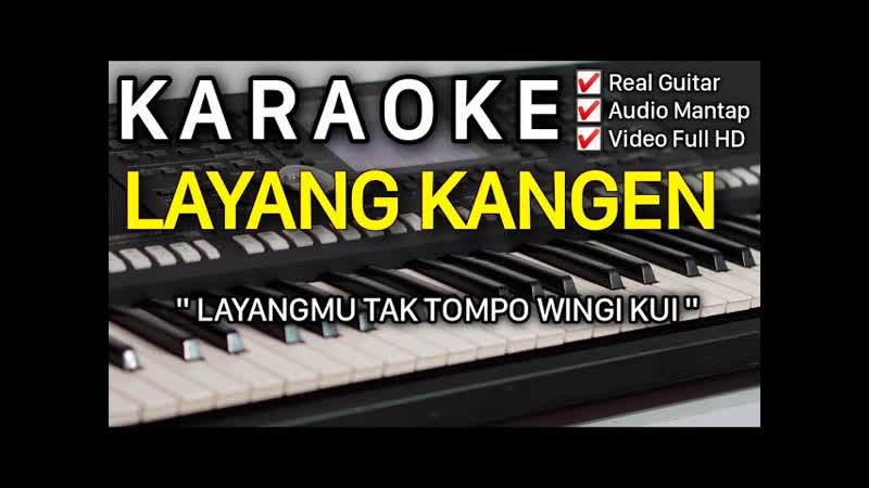 LAYANG KANGEN Didi Kempot