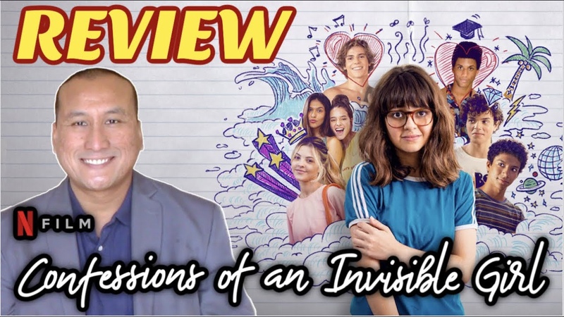 Movie Review: Netflix CONFESSIONS OF AN INVISIBLE GIRL ( No