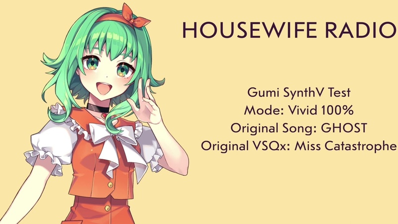 GUMI SYNTHV Housewife Radio