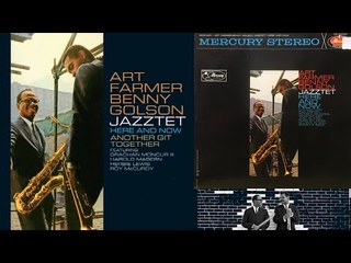 Sonny's Back - Art Farmer Benny Golson Jazztetr