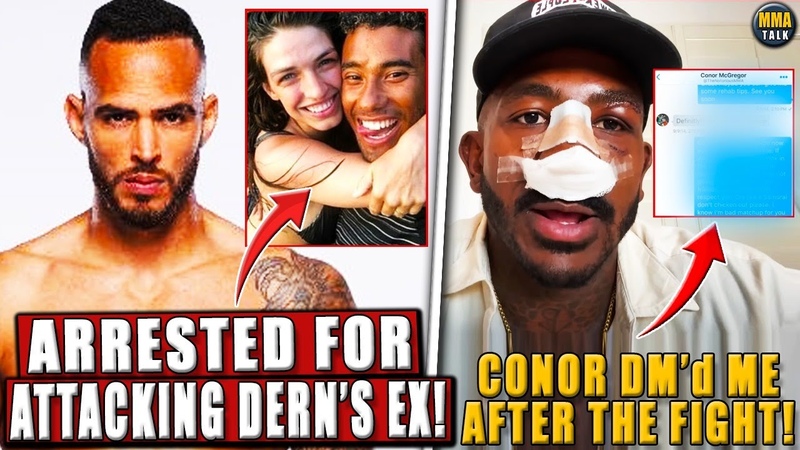 UFC Fighter ARR3 STED for ATT4 CKING Mackenzie Derns EX husband Khalil REVEALS DMs from Conor