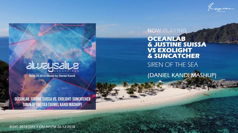 Oceanlab Justine Suissa vs Exolight Suncatcher Siren Of The Sea ( Daniel Kandi
