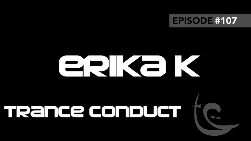 Erika K Trance Conduct