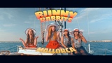 Bunny Rabbits - Mallorca (премьера клипа, 2019)