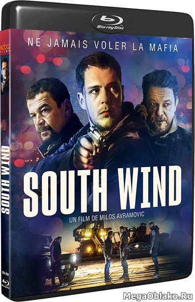Южный ветер / South Wind / Juzni vetar (2018/BDRip/HDRip) Южный ветер / South Wind / Juzni vetar (2018/BDRip/HDRip)