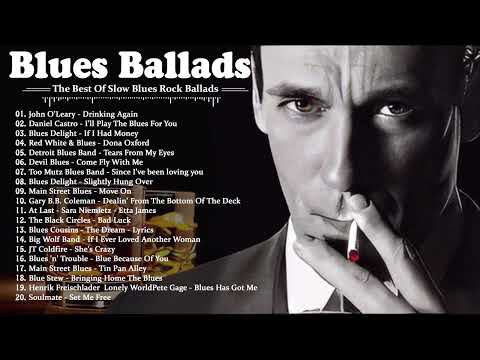 Best Slow Blues Music, Relaxing Whiskey Blues, The Best Blues Songs Of All Time, Blues Music.