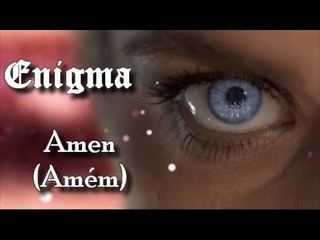 ENIGMA - Amen (Amém) (Tradução)