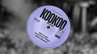 Mark Knight, Armand Van Helden - Don't Abuse It