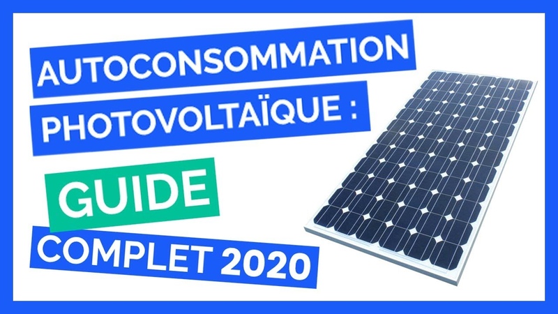 Panneaux Solaires en Autoconsommation GUIDE COMPLET