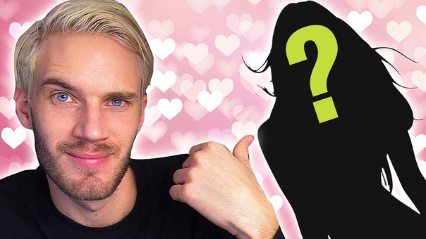Pew Die Pie, МОЯ НАСТОЯЩАЯ ДЕВУШКА, My REAL girlfriend (rus vo G Nigh