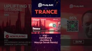 K90 - Deliverance (Achilles & Maurya Sevak Remix) #trance #edm #electronicmusic