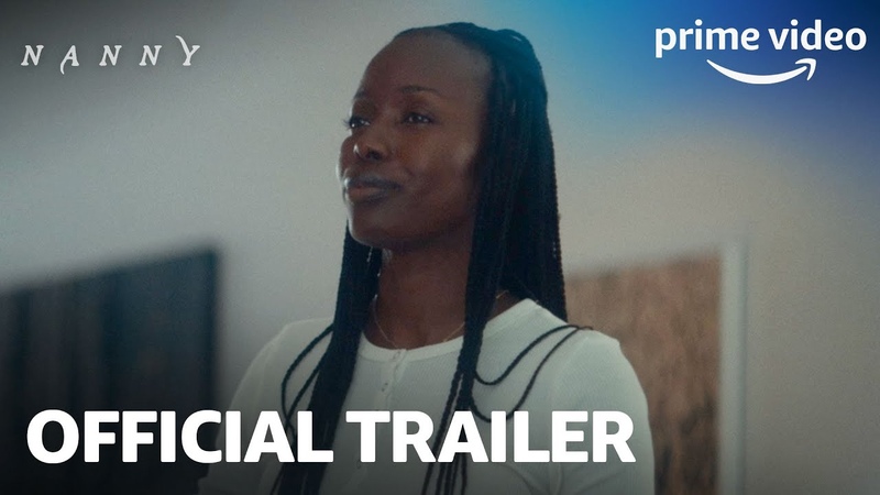 Nanny Official Trailer, Prime