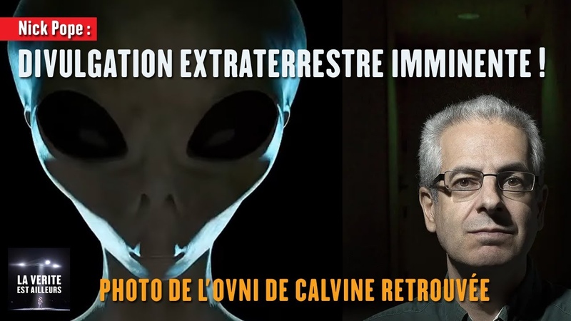 NICK POPE : LA DIVULGATION SUR LES EXTRATERRESTRES EST IMMINENTE, PHOTO DE LOVNI DE