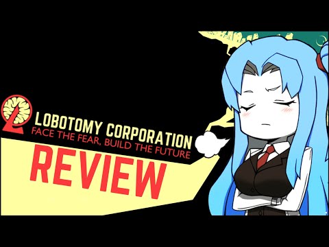 Lobotomy Corporation Review: Face The Grind, Build Anxiety