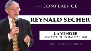 Reynald Secher - la Vende, matrice du totalitarisme. 18 avril 2021  Confrence