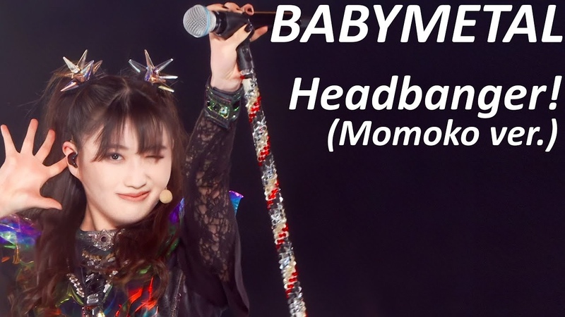 Babymetal Headbanger ( Momoko ver. ) ( Legend MM 2024 Live) Eng