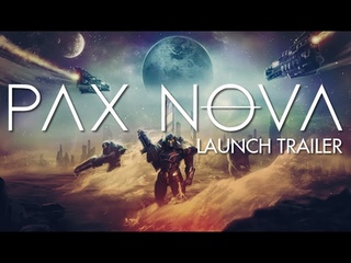 Pax Nova - Launch Trailer