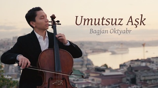 Bagjan Oktyabr - Umutsuz Aşk