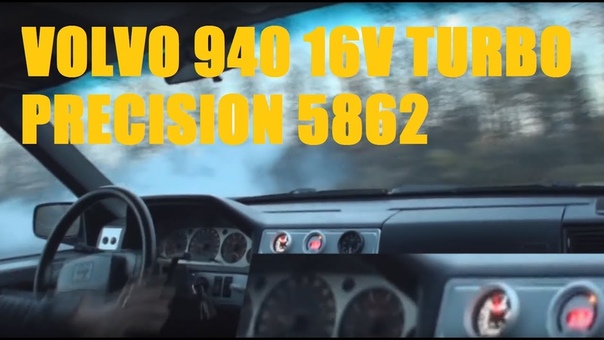 Volvo 940 turbo 16v with precision 5862 In Car