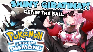 POKEMON: BRILLIANT DIAMONDSHINY GIRATINA GET IN THE BALL!!!
